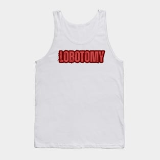 Lobotomy Tank Top